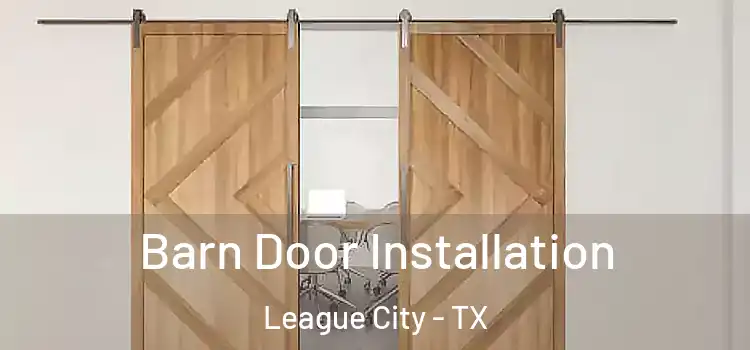  Barn Door Installation League City - TX