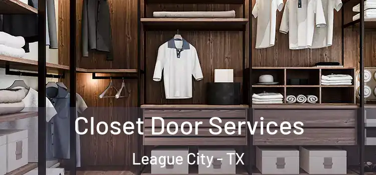  Closet Door Services League City - TX
