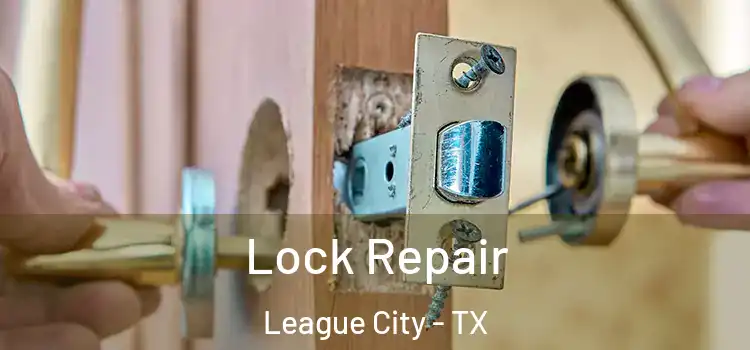  Lock Repair League City - TX