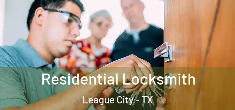  Residential Locksmith League City - TX