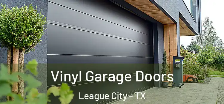  Vinyl Garage Doors League City - TX